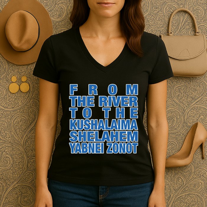 From The River To The Kushalaima Shelahem Yabnei Zonot Women's V-Neck T-Shirt