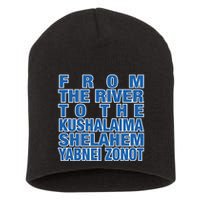 From The River To The Kushalaima Shelahem Yabnei Zonot Short Acrylic Beanie