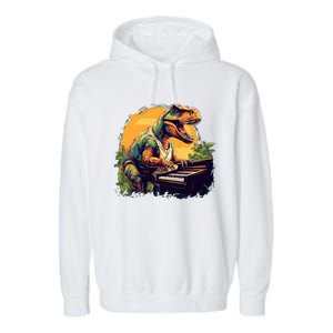 Funny T Rex Dinosaurs With Piano For Music Instrut Fans Cool Gift Garment-Dyed Fleece Hoodie