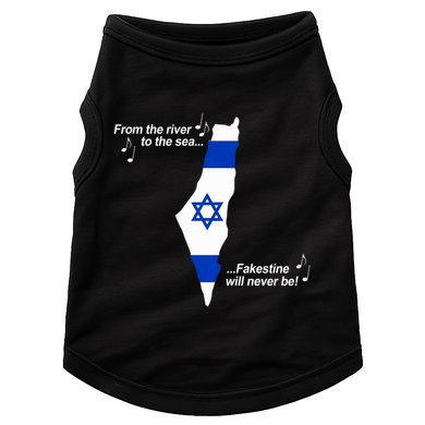 From The River To The Sea Fakestine Will Never Be Israel Doggie Tank