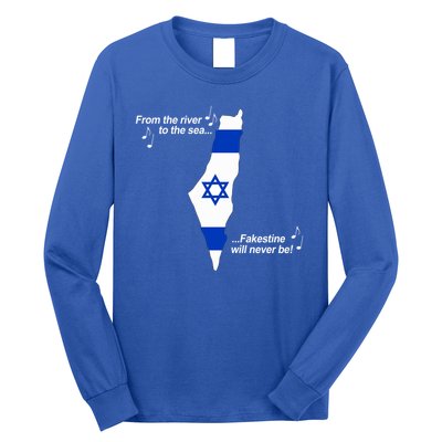 From The River To The Sea Fakestine Will Never Be Israel Long Sleeve Shirt