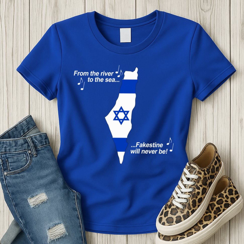 From The River To The Sea Fakestine Will Never Be Israel Womens T-Shirt