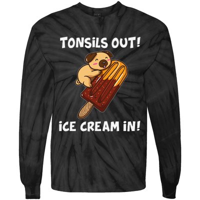 Funny Tonsil Removal Surgery Recovery Gift Tonsillectomy Pug Tie-Dye Long Sleeve Shirt