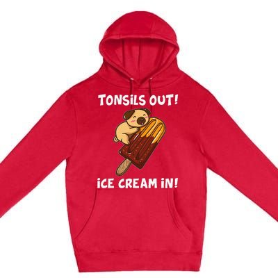 Funny Tonsil Removal Surgery Recovery Gift Tonsillectomy Pug Premium Pullover Hoodie