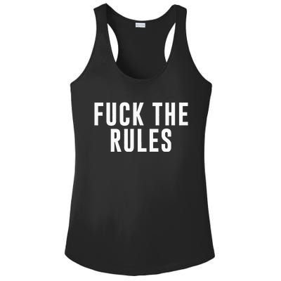 Fuck The Rules Ladies PosiCharge Competitor Racerback Tank