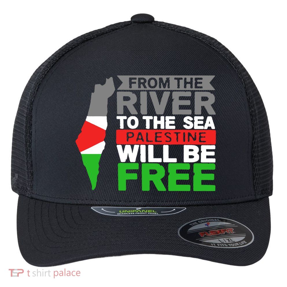 From The River To The Sea Palestine Will Be Free Flexfit Unipanel Trucker Cap