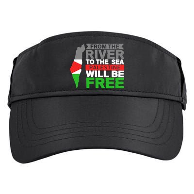 From The River To The Sea Palestine Will Be Free Adult Drive Performance Visor