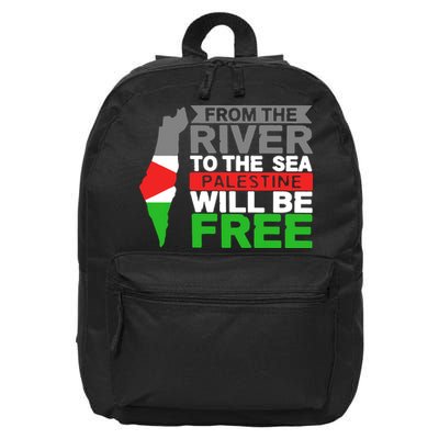From The River To The Sea Palestine Will Be Free 16 in Basic Backpack