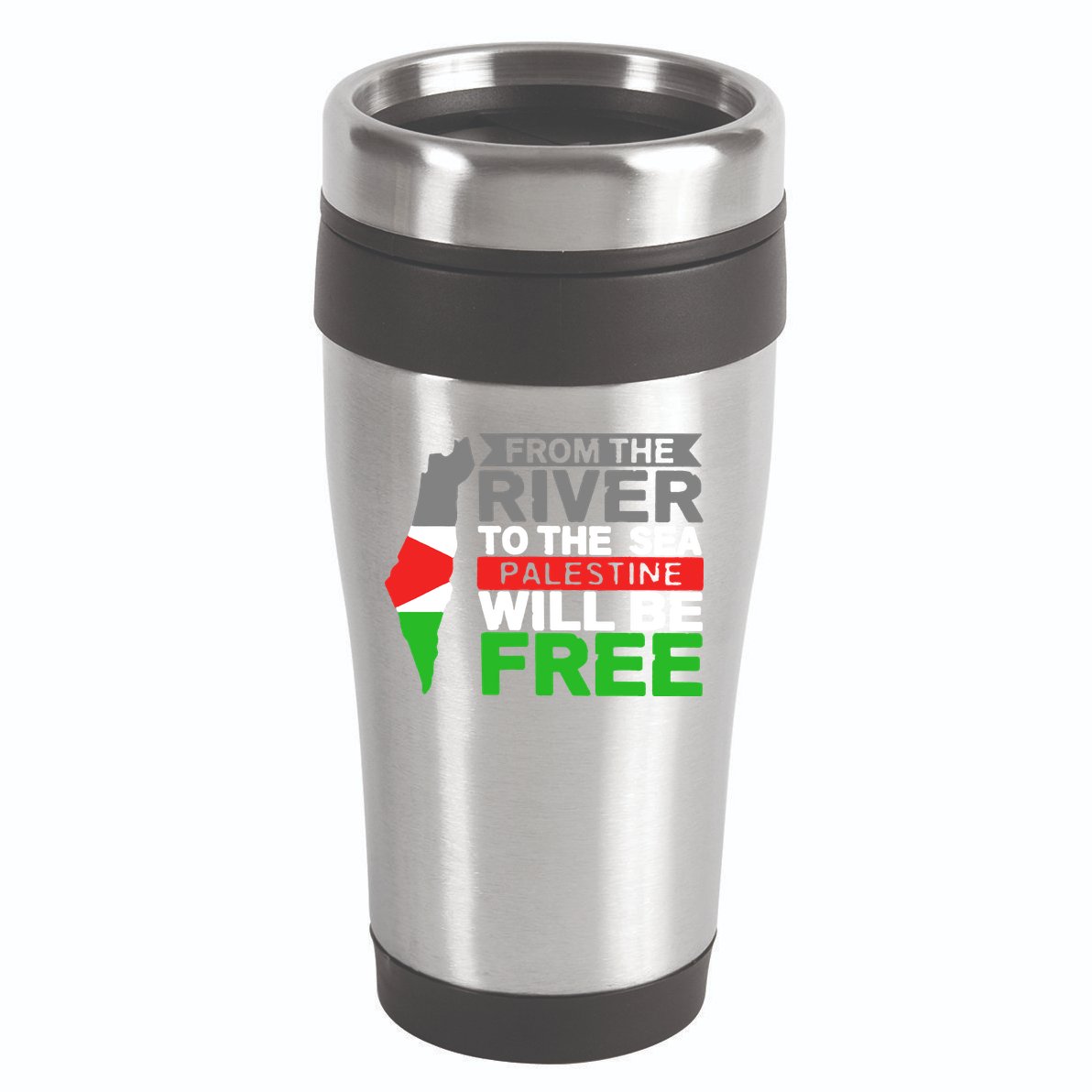 From The River To The Sea Palestine Will Be Free 16oz Travel Tumbler