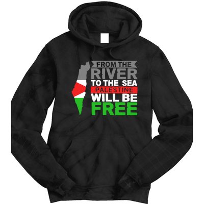 From The River To The Sea Palestine Will Be Free Tie Dye Hoodie