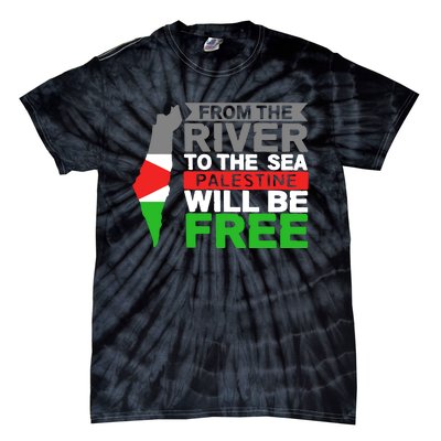 From The River To The Sea Palestine Will Be Free Tie-Dye T-Shirt