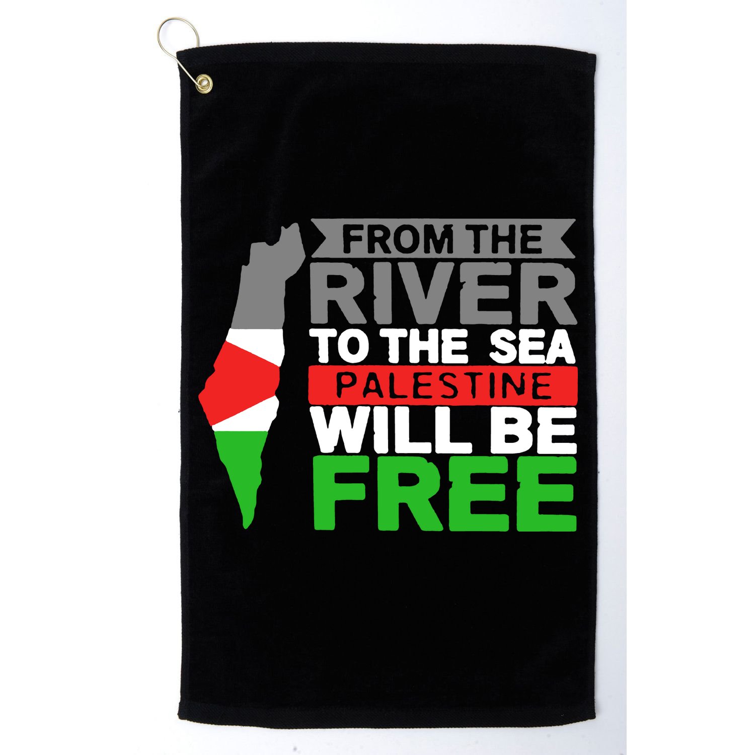 From The River To The Sea Palestine Will Be Free Golf Towel