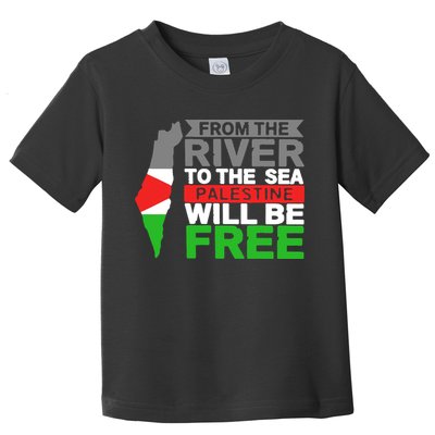 From The River To The Sea Palestine Will Be Free Toddler T-Shirt