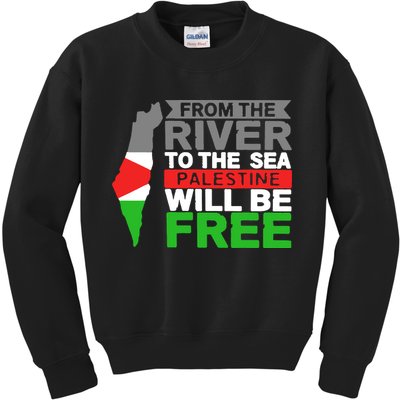 From The River To The Sea Palestine Will Be Free Kids Sweatshirt