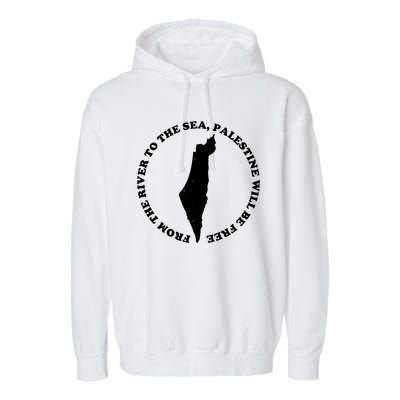 From The River To The Sea Palestine Will Be Free Garment-Dyed Fleece Hoodie