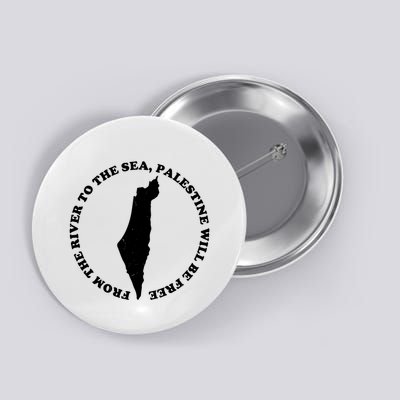 From The River To The Sea Palestine Will Be Free Button