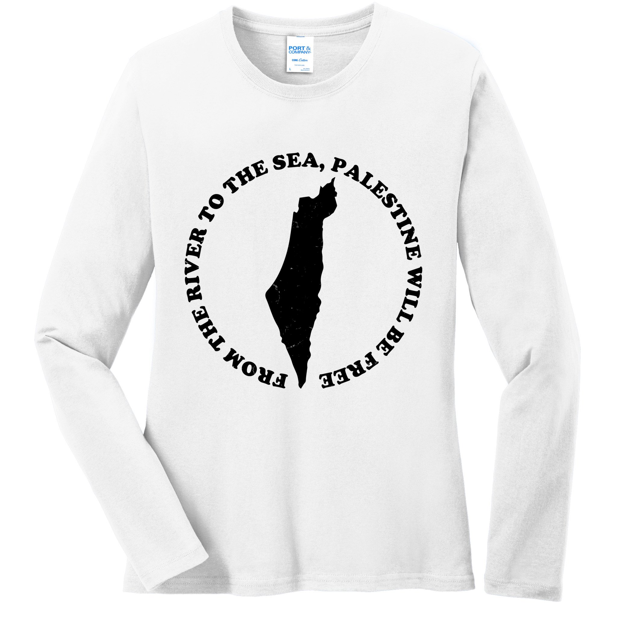 From The River To The Sea Palestine Will Be Free Ladies Long Sleeve Shirt