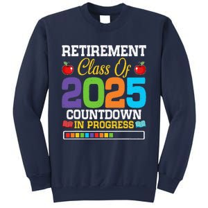 Funny Teacher Retirement Class Of 2025 Countdown In Progress Sweatshirt