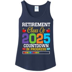 Funny Teacher Retirement Class Of 2025 Countdown In Progress Ladies Essential Tank