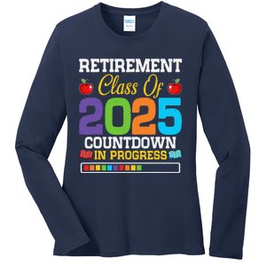 Funny Teacher Retirement Class Of 2025 Countdown In Progress Ladies Long Sleeve Shirt