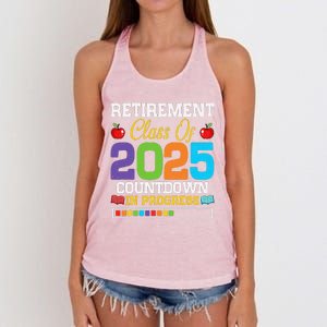 Funny Teacher Retirement Class Of 2025 Countdown In Progress Women's Knotted Racerback Tank