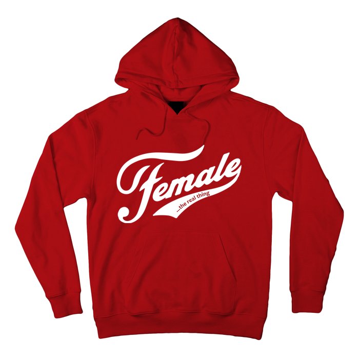 Female The Real Thing Hoodie