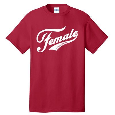 Female The Real Thing Tall T-Shirt