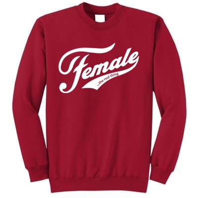 Female The Real Thing Tall Sweatshirt