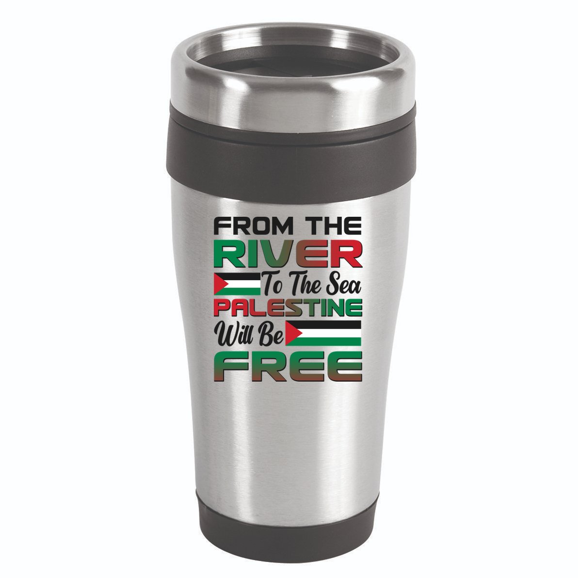 From The River To The Sea Palestine Will Be Free 16oz Travel Tumbler