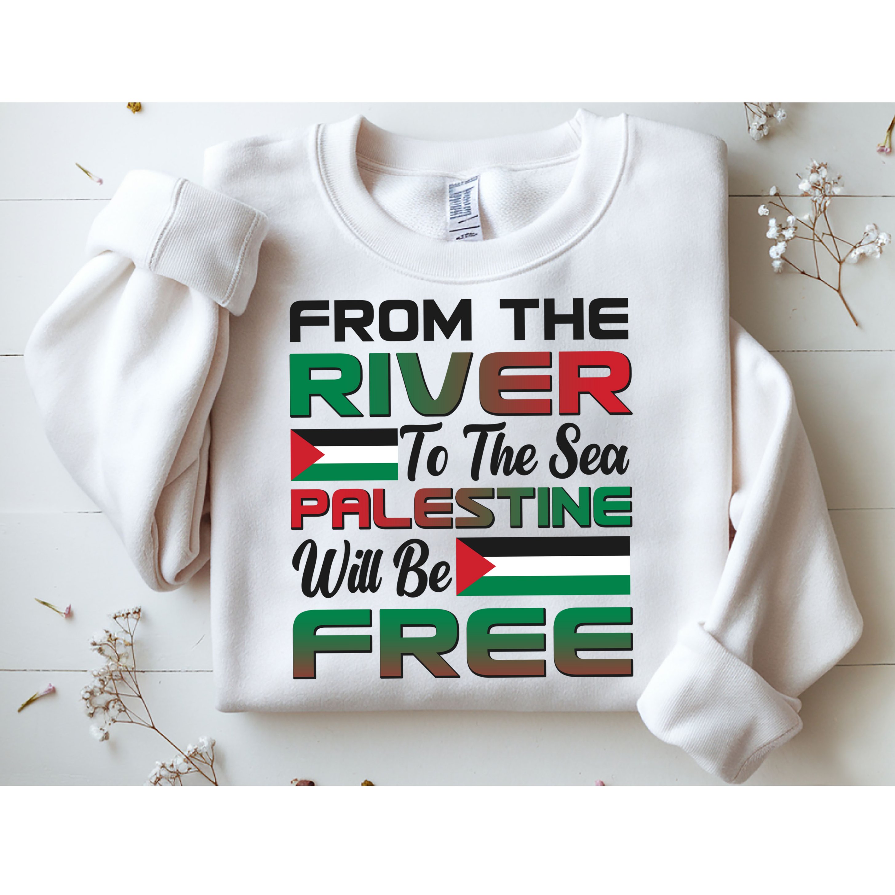 From The River To The Sea Palestine Will Be Free Sweatshirt