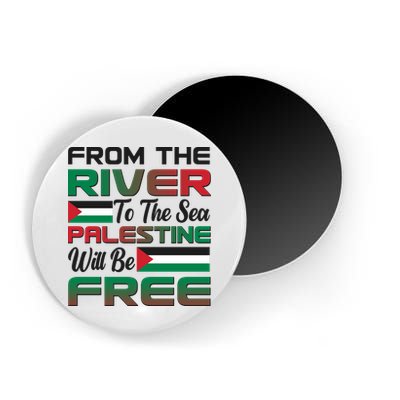 From The River To The Sea Palestine Will Be Free Magnet