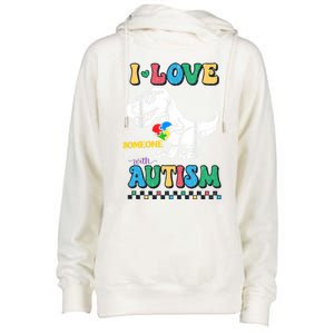 Funny T Rex Dino Dinosaur I Love Someone With Autism Gift Womens Funnel Neck Pullover Hood