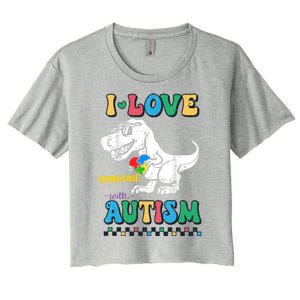 Funny T Rex Dino Dinosaur I Love Someone With Autism Gift Women's Crop Top Tee