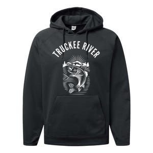 Funny Truckee River California Fishing Fly Fishing Performance Fleece Hoodie