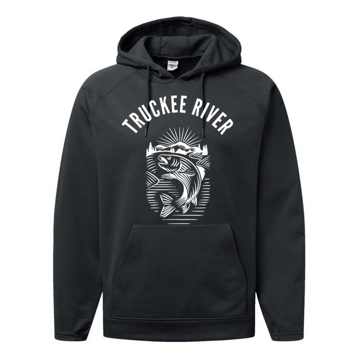 Funny Truckee River California Fishing Fly Fishing Performance Fleece Hoodie