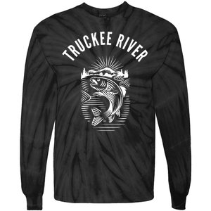 Funny Truckee River California Fishing Fly Fishing Tie-Dye Long Sleeve Shirt