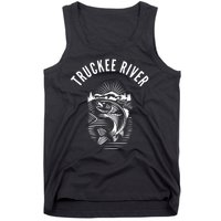 Funny Truckee River California Fishing Fly Fishing Tank Top