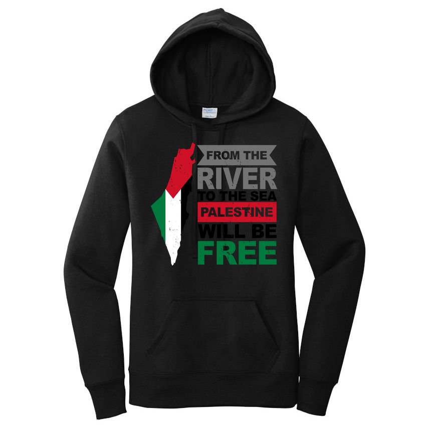 From The River To The Sea Palestine Will Be Free Women's Pullover Hoodie