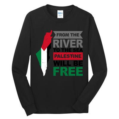 From The River To The Sea Palestine Will Be Free Tall Long Sleeve T-Shirt