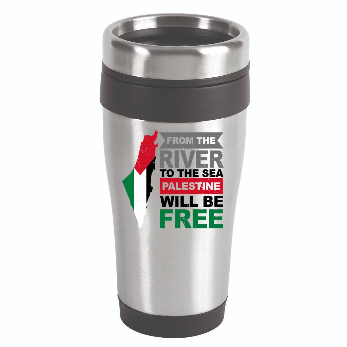 From The River To The Sea Palestine Will Be Free 16oz Travel Tumbler