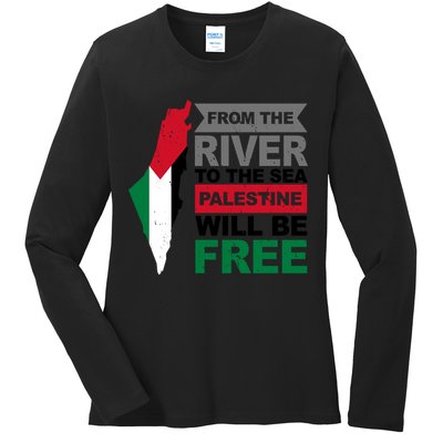 From The River To The Sea Palestine Will Be Free Ladies Long Sleeve Shirt