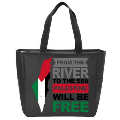 From The River To The Sea Palestine Will Be Free Zip Tote Bag