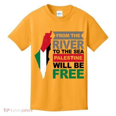 From The River To The Sea Palestine Will Be Free Kids T-Shirt