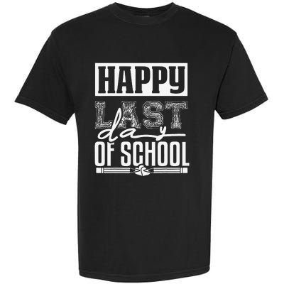 Funny Teacher School Happy Last Day Of School Humor Groovy Garment-Dyed Heavyweight T-Shirt