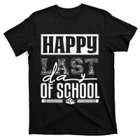 Funny Teacher School Happy Last Day Of School Humor Groovy T-Shirt