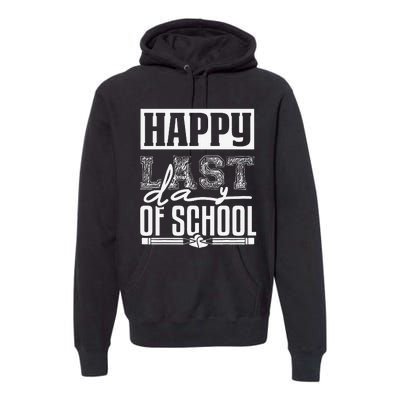 Funny Teacher School Happy Last Day Of School Humor Groovy Premium Hoodie