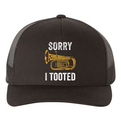 Funny Tuba Sorry I Tooted Marching Band Tuba Yupoong Adult 5-Panel Trucker Hat