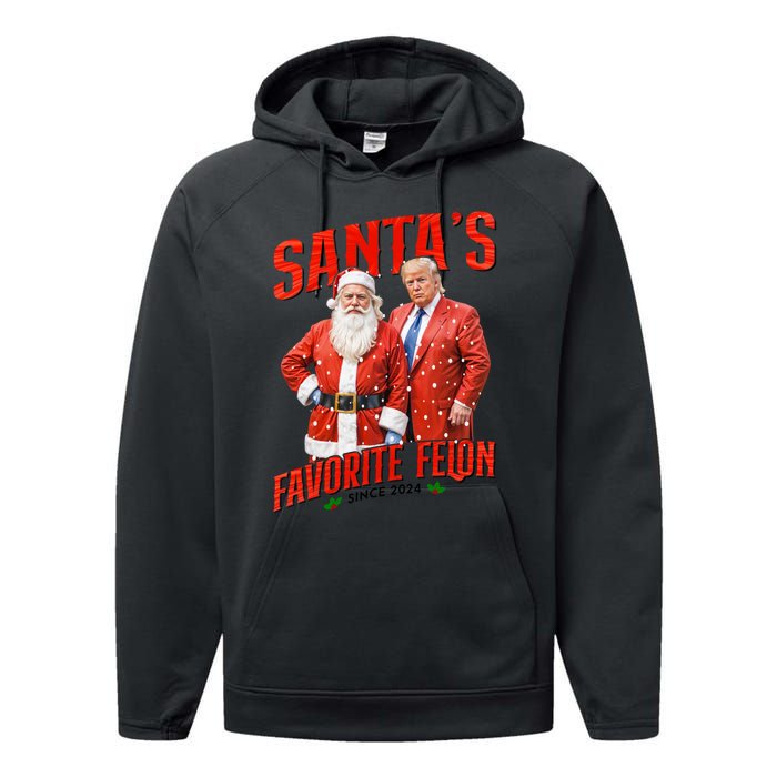 Funny Trump SantaS Favorite Felon Since 2024 Christmas Xmas Performance Fleece Hoodie