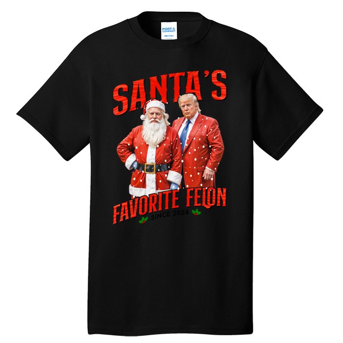 Funny Trump SantaS Favorite Felon Since 2024 Christmas Xmas Tall T-Shirt