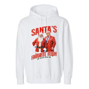 Funny Trump SantaS Favorite Felon Since 2024 Christmas Xmas Garment-Dyed Fleece Hoodie